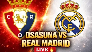 Osasuna vs Real Madrid LIVE 🔥 Real Madrid Full Match Gameplay | BUBUGAMING10