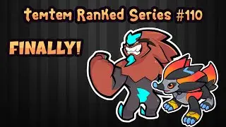 TemTem Ranked Series #110 -  We finally get to Rage with Golzy! Hedgine 1v5s lol.