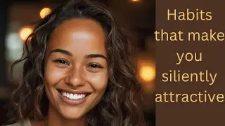 How to be silently attractive without having to say a word #charisma #elegance