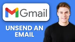 NEW! How to Unsend an Email in Gmail (2025) ⏪ | Recall Mistakes Before It's Too Late