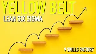 Lean Six Sigma Yellow Belt Training That Promotes Proactive Improvement