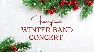 Finneytown Band Winter Concert - December 21, 2022