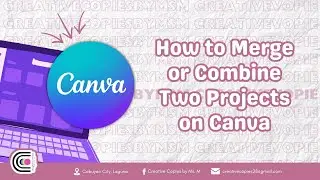 How to Merge or Combine Two Documents or Projects on Canva?