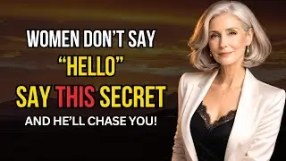 Love After 60: Most Men Can&rsquo;t RESIST When You Say This &ndash; What He Deeply Craves