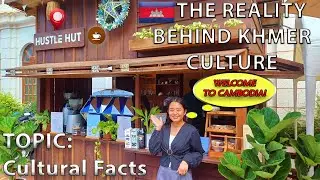 The reality of Cambodian culture EXPLAINED by a local young entrepreneur 