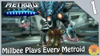 Millbee Plays Every Metroid | Metroid Prime 3: Corruption | Part 1