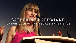 CATHERINE HARDWICKE | Chronicler of The Female Experience | TIFF