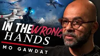 AI in the Wrong Hands: Unleashing Disaster After Disaster - Mo Gawdat