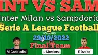 INT VS SAM Dream 11 Football || Inter Milan vs Sampdoria || Serie A ||