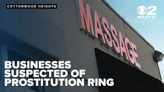 Suspected prostitution ring forces closure of Cottonwood Heights businesses