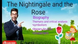 #thematic and critical analysis of the Nightingale and the Rose#literary devices#symbolism#