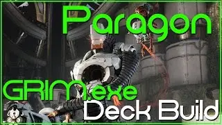 Paragon - GRIM.exe Deck Build (VIRUS.exe)
