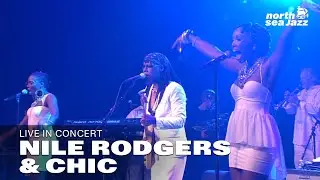 Nile Rodgers & Chic - 'Chic Cheer' [HD] | North Sea Jazz (2012)