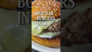 Nothing like a good bar burger - here are the best in LA #burgerbar #burgers