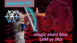 (#5) I took on JAD with a Magic Shortbow | uim+ adventure