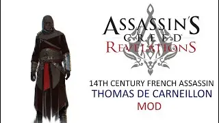 Thomas De Carneillon MOD (Free Roam Gameplay) - Assassin's Creed: Revelations
