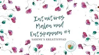Intuitives & meditatives Malen in Echtzeit mit Musik (zum Entspannen & Einschlafen) #4