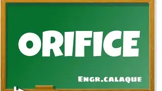 Orifice