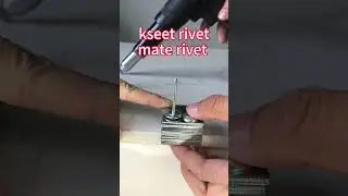 kseet mate rivet #riveter #poprivet #blindrivet #rivet #kseetrivet