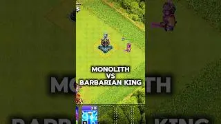 Monolith vs Barbarian king Battle in clash of clans #clashofclans #coc #th18 #shorts #viral