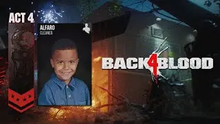 Act 4 No Hope Solo Completion! [Back 4 Blood] 💀✅