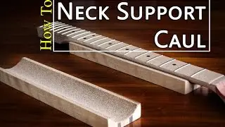 How To Make A Neck Support Caul
