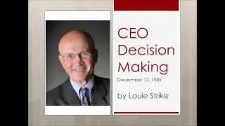 CEO Decision Making