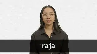 How to pronounce RAJA in Latin American Spanish