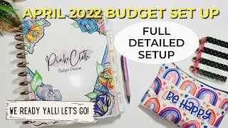 HOW TO SETUP APRIL 2022 BUDGET  | BUDGET BY PAYCHECK | BEGINNERS ZERO BASED BUDGET