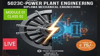 PPE MODULE 01 CLASS 02 #Diploma #Mechanical engineering #Power plant engineering 