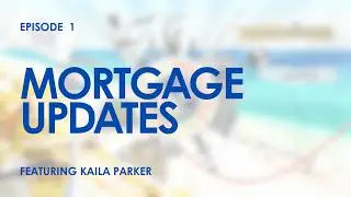 Updates with Reliance Mortgage