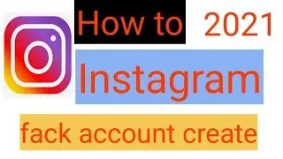 How to create Instagram fack account // 2022 //