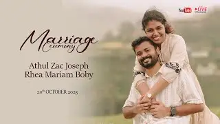 WEDDING | ATHUL & RHEA | 20-10-2025 | 3.30 PM