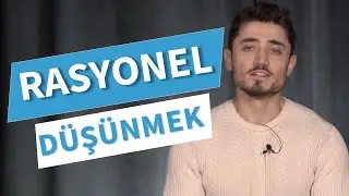 Rasyonel Düşünmek | Furkan Kaya [Ağırsağlam - Hayat Okulu] | DenizBank Deniz Akademi