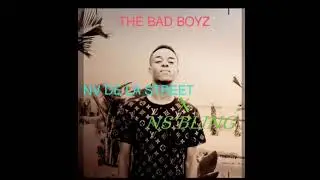 Nv cod&eacute; ft ns'bling17 the bad boys