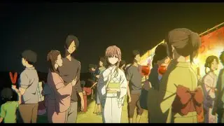 Koe no Katachi AMV - fireworks scene from Nishimiya's point of view- lvs - Ushio Kensuke [13+]
