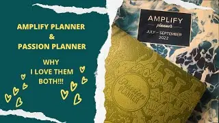 AMPLIFY PLANNER & PASSION PLANNER: WHY I LOVE BOTH!!! 💕