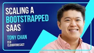 Scaling a Bootstrapped SaaS: AWS Cost Optimization with Tony Chan, CEO, CloudForecast