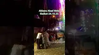 Mela Kbera Abad Sialkot | Punjab Mela 2025 #trending #mela #creatorsearchinginsight #reels