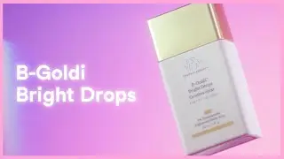 How To Use Drunk Elephant's B-Goldi Bright Drops