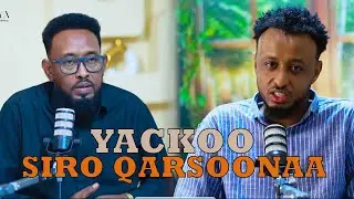 YACKOO_ ARIMO BADAN OO QARSOONAA KA HADLAY _ IYO QEYBO BADAN OO AFLAAMTA IYO TURJUMAADA PROG.LEGENDS
