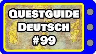 WORLD OF WARCRAFT Questguide #99 - Vermessungsausr&uuml;stung (Quest, L&ouml;sung, Tipp, Deutsch)