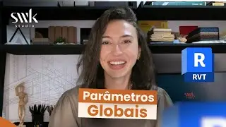 Parâmetros Globais no Revit