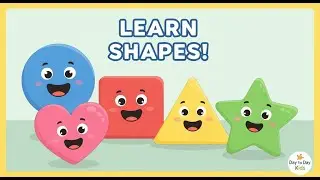 Shapes Song for Kids  Learn Shapes 🔵🟥⭐ Circle Square Triangle & More | Day To Day