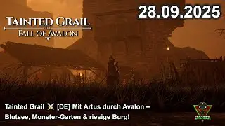 Tainted Grail ⚔️ Mit Artus durch Avalon &ndash; Blutsee, Monster & Burg