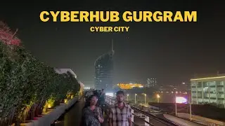 Cyberhub in Night|Decathalon Winter Cloth|Gurgaon Cyber City in Night #gurugram #cybercitygurugram