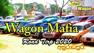 Wagon Mafia Road Trip 2020 Anuradhapura
