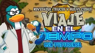 SuperCPPS - Viaje En El Tiempo 2018 | Novedades, Trucos y Nuevo C&oacute;digo - Pupusonsa