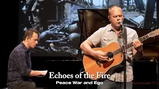 Echoes of the Fire - Peace War and Ego #classicrock