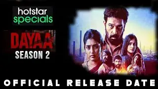 Dayaa Season 2 Release date | Dayaa Season 2 Trailer | Dayaa Season 2 Update | Dayaa Season 2 News |